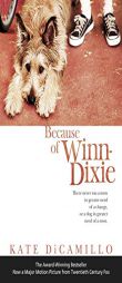 Because of Winn-Dixie (Movie Tie-In) by Kate DiCamillo Paperback Book