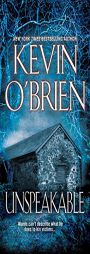 Unspeakable by Kevin O'Brien Paperback Book