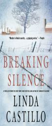 Breaking Silence (Kate Burkholder) by Linda Castillo Paperback Book