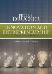 Innovation and Entrepreneurship by Peter F. Drucker Paperback Book
