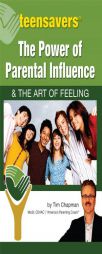 The Power of Parental Influence & the Art of Feeling by M. a. Msc D. Chapman Paperback Book