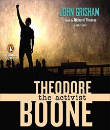 Theodore Boone: The Activist (Theodore Boone: Kid Lawyer) by John Grisham Paperback Book