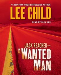 A Wanted Man: A Jack Reacher Novel by Lee Child Paperback Book