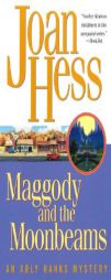 Maggody and the Moonbeams by Joan Hess Paperback Book