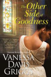 The Other Side of Goodness by Vanessa Davis Griggs Paperback Book