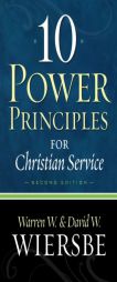10 Power Principles for Christian Service by Warren W. Wiersbe Paperback Book