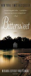 Bittersweet by Miranda Beverly-Whittemore Paperback Book