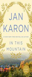 In This Mountain (The Mitford Years #7) by Jan Karon Paperback Book