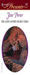 The Latin Lover's Secret Child   The Galvan Brides by Jane Porter Paperback Book