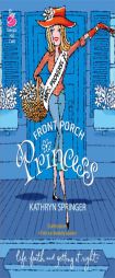 Front Porch Princess (Steeple Hill Cafe) by Kathryn Springer Paperback Book