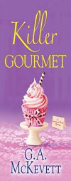 Killer Gourmet (A Savannah Reid Mystery) by G. A. McKevett Paperback Book