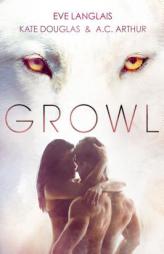Growl by Eve Langlais Paperback Book