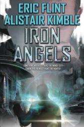 Iron Angels by Eric Flint Paperback Book