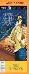 Murder on the Ballarat Train (Phryne Fisher Mystery) by Kerry Greenwood Paperback Book