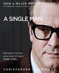 Single Man by Christopher Isherwood Paperback Book