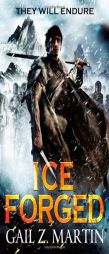 Ice Forged by Gail Martin Paperback Book