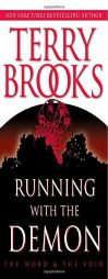 Running With the Demon (The Word and the Void Trilogy, Book 1) by Terry Brooks Paperback Book