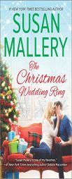 The Christmas Wedding Ring by Susan Mallery Paperback Book