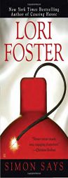 Simon Says by Lori Foster Paperback Book