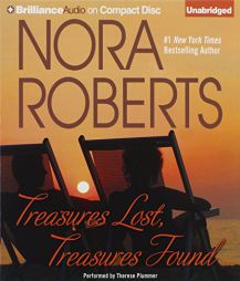 Treasures Lost, Treasures Found by Nora Roberts Paperback Book