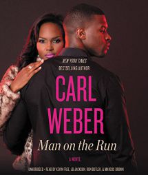 Man on the Run by Carl Weber Paperback Book