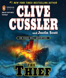 The Thief (An Isaac Bell Adventure) by Clive Cussler Paperback Book