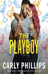The Playboy (The Chandler Brothers Series) by Carly Phillips Paperback Book