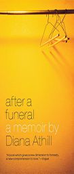 After a Funeral: A Memoir by Diana Athill Paperback Book