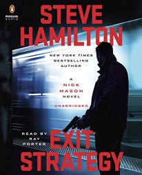 Exit Strategy: A Nick Mason Novel by Steve Hamilton Paperback Book