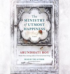 The Ministry of Utmost Happiness: A novel by Arundhati Roy Paperback Book