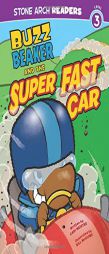 Buzz Beaker and the Super Fast Car (Stone Arch Readers - Level 3 (Quality))) by Cari Meister Paperback Book