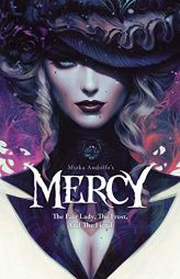 Mirka Andolfo's Mercy: The Fair Lady, The Frost, and The Fiend by Mirka Andolfo Paperback Book