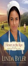 Hester on the Run by Linda Byler Paperback Book
