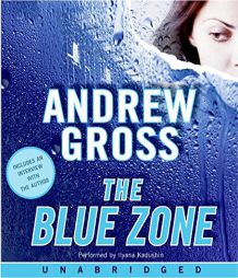 The Blue Zone by Andrew Gross Paperback Book