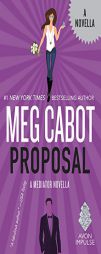 Proposal: A Mediator Novella by Meg Cabot Paperback Book