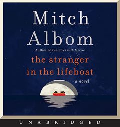 The Stranger in the Lifeboat CD: A Novel by Mitch Albom Paperback Book