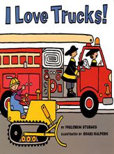 I Love Trucks! by Philemon Sturges Paperback Book