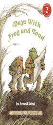 Days with Frog and Toad by Arnold Lobel Paperback Book
