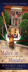 Malice in Miniature: A Miniature Mystery (Berkley Prime Crime Mysteries) by Margaret Grace Paperback Book