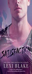 Satisfaction by Lexi Blake Paperback Book