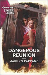 Dangerous Reunion by Marilyn Pappano Paperback Book