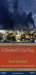 A Hundred and One Days: A Baghdad Journal by Asne Seierstad Paperback Book