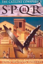SPQR II: The Catiline Conspiracy by John Maddox Roberts Paperback Book