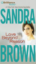 Love Beyond Reason by Sandra Brown Paperback Book