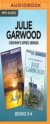 Julie Garwood Crown's Spies Series: Books 3-4: The Gift & Castles by Julie Garwood Paperback Book