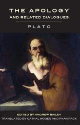 The Defense of Socrates and Related Dialogues (4th Century BCE) (Broadview Editions) by Plato Paperback Book