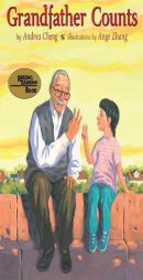 Grandfather Counts (Reading Rainbow Book) by Andrea Cheng Paperback Book