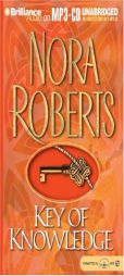 Key of Knowledge (The Key Trilogy #2) by Nora Roberts Paperback Book