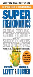 Superfreakonomics by Steven D. Levitt Paperback Book