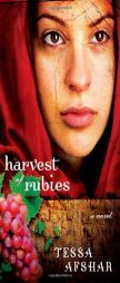 Harvest of Rubies by Tessa Afshar Paperback Book